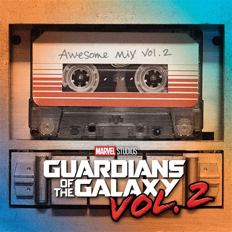 Listen to Vol. 2 Guardians of the Galaxy: Awesome Mix Vol. 2 (Original Motion Picture Soundtrack), an album by Various Artists on TIDAL 